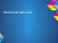 Meedia #9
