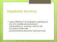 Laeva Põhikooli III kooliastme õpilaste teadlikkus looduslikest juuksehooldusvahenditest #10