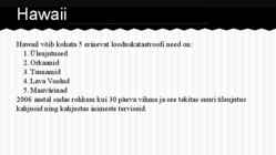 Vaikse Ookeani Saarte Looduskatastroofid #3