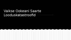 Vaikse Ookeani Saarte Looduskatastroofid