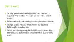 Balti kett #3