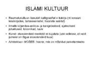 ISLAM-ISLAMI LEVIK-KULTUUR #8