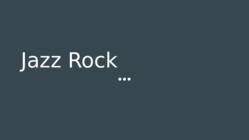 Jazz Rock