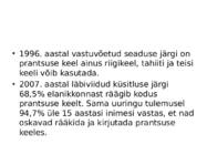 Prantsuse keele levik väljaspool euroopat #6