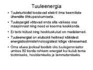 Vee-tuule-päikese ja biomassi energia #4