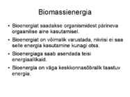 Vee-tuule-päikese ja biomassi energia #8
