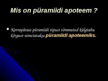 Püramiid #4