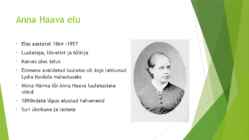 Anna Haava esitlus #2