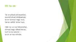 Anna Haava esitlus #3