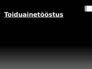 Toiduainetööstus