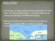 PÕHJA-AMEERIKA ISESEISVUSSÕDA #2