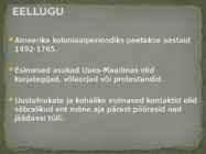 PÕHJA-AMEERIKA ISESEISVUSSÕDA #3