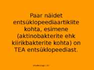 Mikrobioloogia I tutvustus-Elu teke Maal 2017 #13