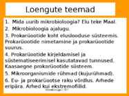 Mikrobioloogia I tutvustus-Elu teke Maal 2017 #4