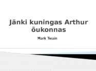 Jänki kuningas Arthuri õukonnas