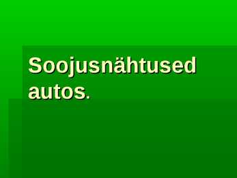 Soojusnähtused autos