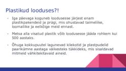 Plastmasside kasutamismahust- Plastikute tootmine #12