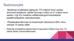 Plastmasside kasutamismahust- Plastikute tootmine #5