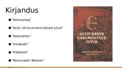 Friedrich Reinhold Kreutzwald-esitlus #6