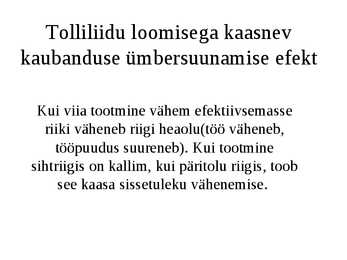 Regionaalne integratsioon ja integratsiooniprotsessid maailmas #6