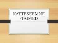 Katteseemnetaimed #12