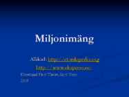 Miljonimang