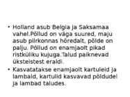 Põllumajandusmaastikud kahe riigi põlumajandus võrdlus #2
