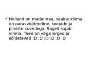Põllumajandusmaastikud kahe riigi põlumajandus võrdlus #3