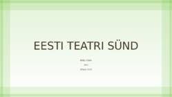 EESTI TEATRI SÜND