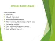 Powerpointi esitlus seentest #23