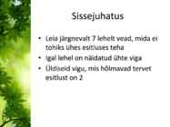 Halvad näited esitlusest #2