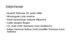 Eesti Vabariigi taasiseseisvumine #8