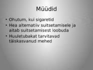 Huuletubakas #6