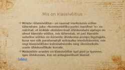 KLASSIDE IDEOLOOGIA-esitlus #10