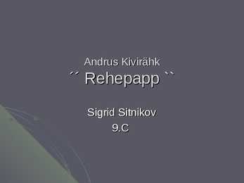 Rehepapp - autor-sisu-tegelased