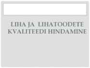 KVALITEEDI hindamine #2