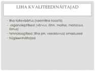 KVALITEEDI hindamine #3