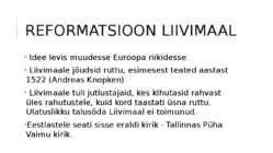 Reformatsioon ja Liivi sõda #6