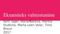 Eksamiteks valmistumine