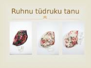 Esitlus - Ruhnu naise tanu #6
