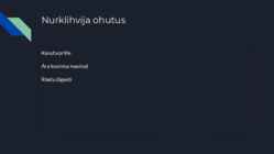 Nurklihvija #7