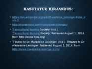 Madeleine Leininger 1925-2012 #11