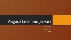Valguse levimine ja vari