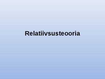 Relatiivsusteooria