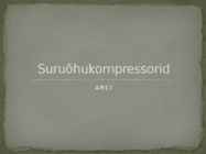 Suruõhukompressorid