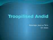Troopilised Andid