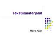 Tekstiilmaterjalid