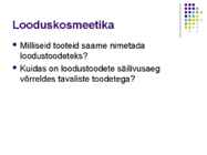 Kosmeetikakaubad #18