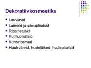 Kosmeetikakaubad #39