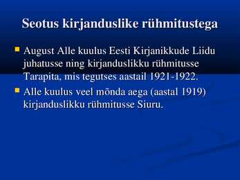August Alle esitlus #7